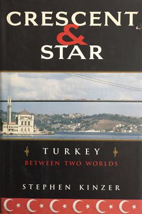 Crescent & Star / Turkey - Between Two Worlds (ingilizce kitap) (2. EL)