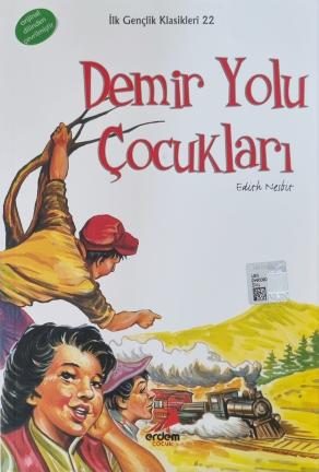 Demir Yolu Çocukları – İlk Gençlik Klasikleri/22