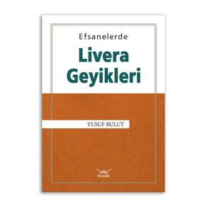 Efsanelerde Livera Geyikleri