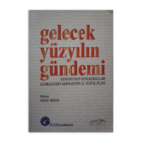 Gelecek Yüzyılın Gündemi (2.EL)