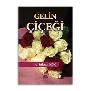 Gelin Çiçeği