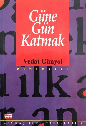 Güne Gün Katmak (2. EL)