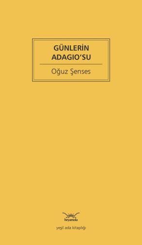 Günlerin Adagio?su