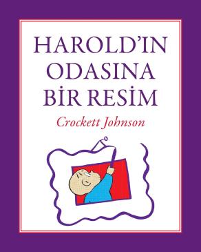 Harold'in Odasına Bir Resim