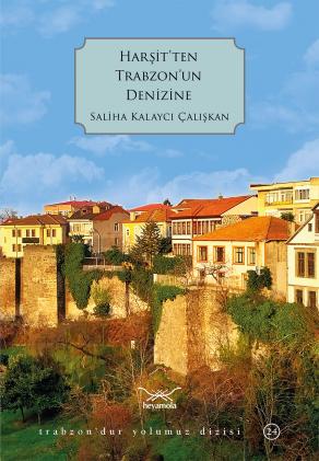 Harşit’ten Trabzon’un Denizine