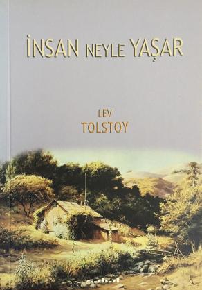 İnsan Neyle Yaşar
