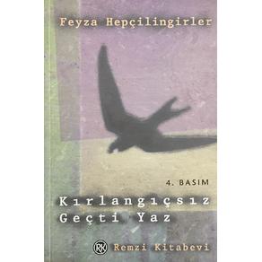 Kırlangıçsız Geçti Yaz