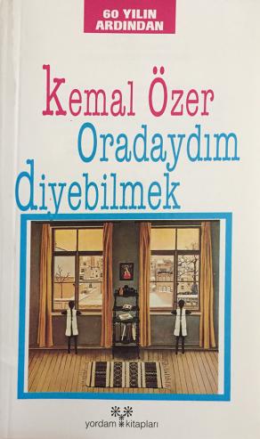 Oradaydım Diyebilmek (2. EL)