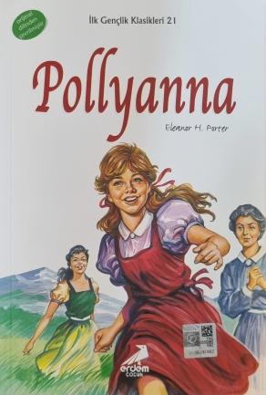 Pollyanna ? İlk Gençlik Klasikleri/21