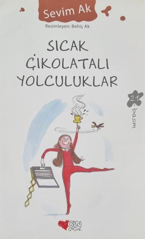 Sıcak Çikolatalı Yolculuklar (2.EL)