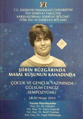 Şiirin Rüzgarında Masal Kuşunun Kanadında Gülsüm Cengiz Sempozyumu (2. EL)