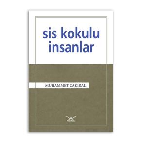 Sis Kokulu İnsanlar