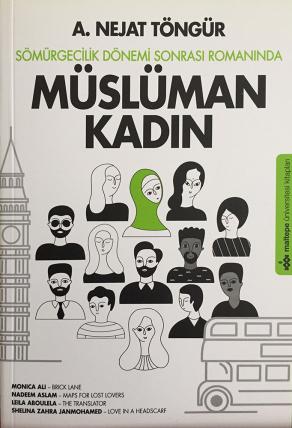Sömürgecilik Dönemi sonrası Romanında Müslüman Kadın (2. EL)