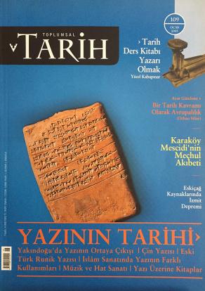 Toplumsal Tarih Dergisi Sayı : 109 -  Ocak 2003 / Yazının Tarihi (2. EL)