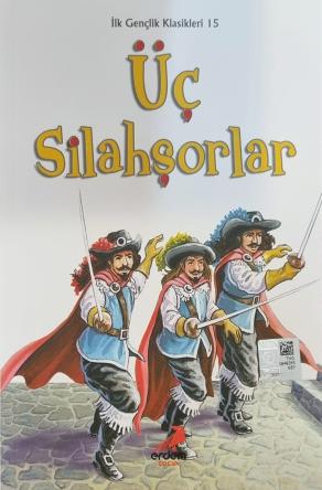 Üç Silahşorlar – İlk Gençlik Klasikleri/15