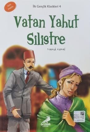 Vatan Yahut Silistre ? İlk Gençlik Klasikleri/4