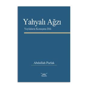 Yahyalı Ağzı Yaylaların Konuşma Dili