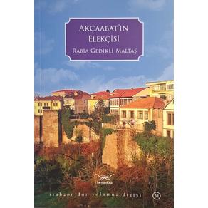 Akçaabat’ın Elekçisi
