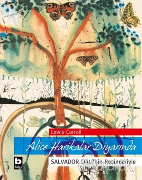 Alice Harikalar Diyarında / Salvador Dali'nin Resimleriyle