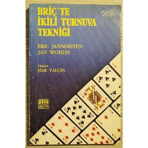 Briçte İkili Turnuva Tekniği (2. El)