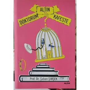 Doktorum Altın Kafeste (2. EL)