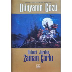 Dünyanın Gözü - Zaman Çarkı Serisi Birinci Kitap 1. Cilt (2. El)