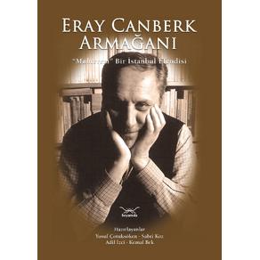 Eray Canberk Armağanı “Muhterem” Bir İstanbul Efendisi