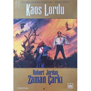 Kaos Lordu - Zaman Çarkı Serisi Cilt-6 / 1. Kitap (2. El)