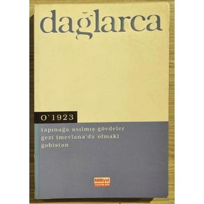 O 1923 Tapınağa Asılmış Gövdeler-Mevlanada olmak-Gobistan (2. EL)