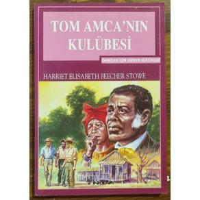 Tom Amca'nın Kulübesi (2. EL)