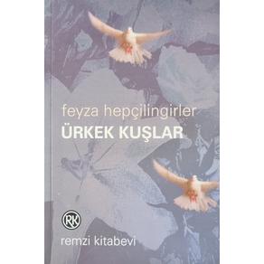 Ürkek Kuşlar (2.EL)